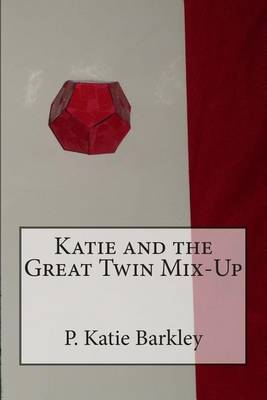 Book cover for Katie and the Great Twin Mix-Up