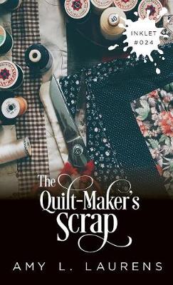 Book cover for The Quilt-Maker's Scrap