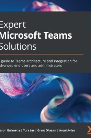 Cover of Expert Microsoft Teams Solutions