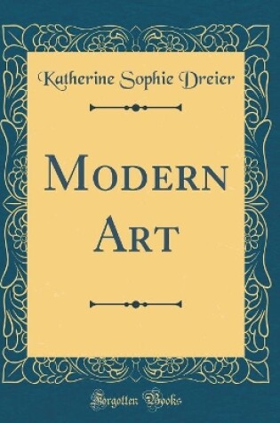 Cover of Modern Art (Classic Reprint)