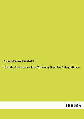 Book cover for Über das Universum - Eine Vorlesung über das Unbegreifbare