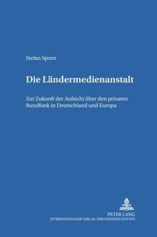 Cover of Die Laendermedienanstalt