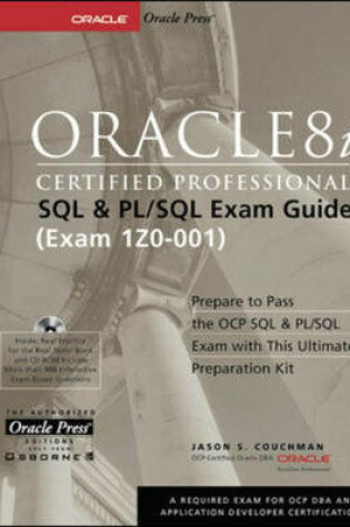 Cover of Oracle8i Certified Professional SQL and PL/SQL Exam Guide