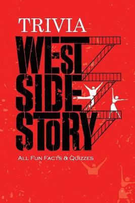 Book cover for West Side Story Trivia