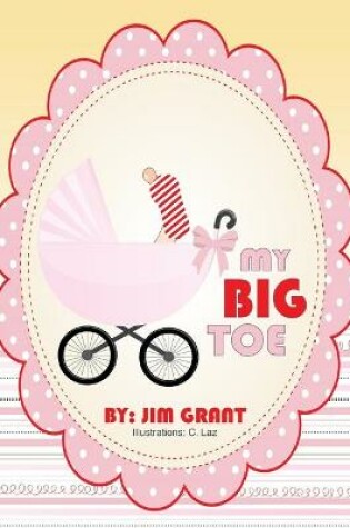 Cover of My Big Toe