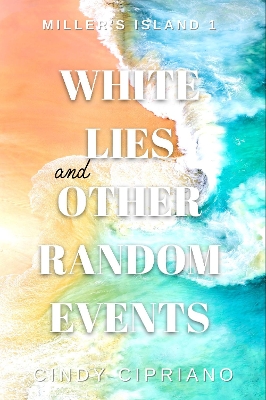 Cover of White Lies and Other Random Events