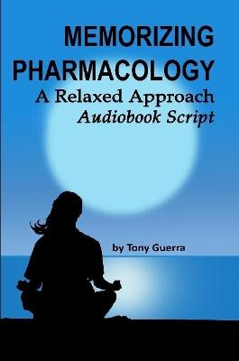 Book cover for Memorizing Pharmacology