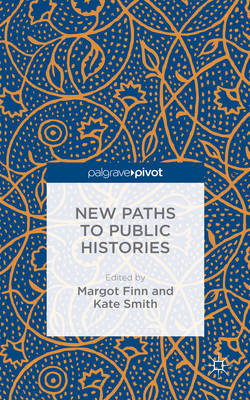 Book cover for New Paths to Public Histories