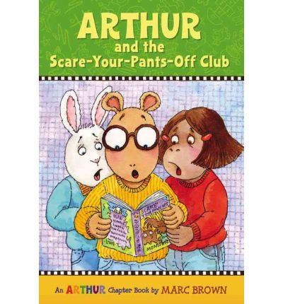 Cover of Arthur and the Scare-Your-Pants-Off Club