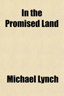 Book cover for In the Promised Land; And Other Poems