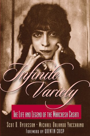 Cover of Infinite Variety: the Life and Legend of the Marchesa Casati