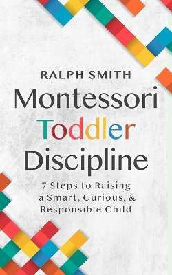 Book cover for Montessori Toddler Discipline