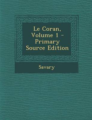 Book cover for Le Coran, Volume 1