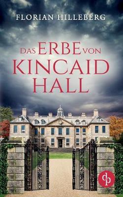 Book cover for Das Erbe von Kincaid Hall