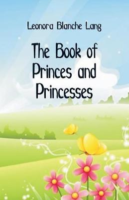 Book cover for The Book of Princes and Princesses