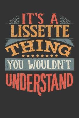 Book cover for Its A Lissette Thing You Wouldnt Understand