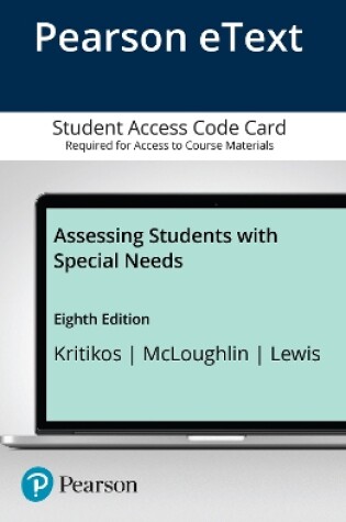 Cover of Assessing Students with Special Needs, Enhanced Pearson eText - Access Card