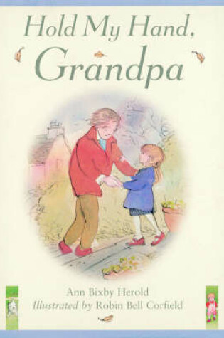 Cover of Hold My Hand, Grandpa