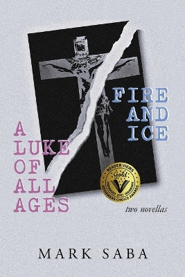 Book cover for A Luke of All Ages / Fire and Ice