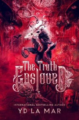 Cover of The Truth Enslaved