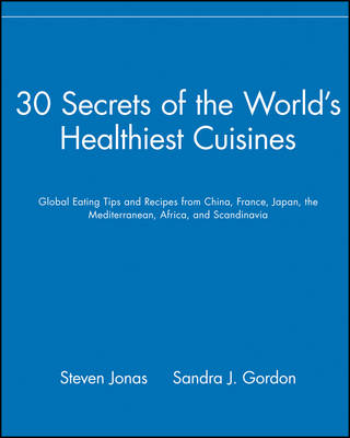 Book cover for 30 Secrets of the World′s Healthiest Cuisines