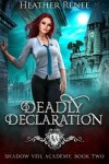 Book cover for Deadly Declaration