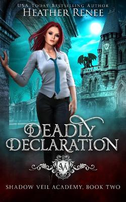 Book cover for Deadly Declaration