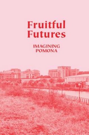 Cover of Fruitful Futures