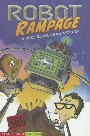 Cover of Robot Rampage: a Buzz Beaker Brainstorm (Graphic Sparks)