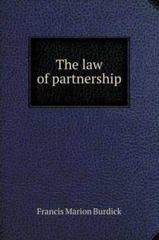 Cover of The law of partnership