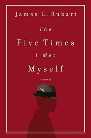 Cover of The Five Times I Met Myself