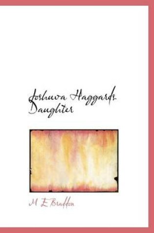 Cover of Joshuva Haggards Daughter