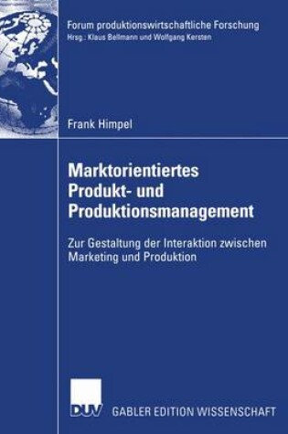 Cover of Marktorientiertes Produkt- und Produktionsmanagement