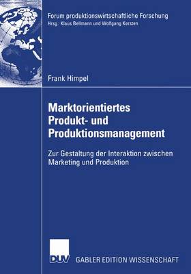 Book cover for Marktorientiertes Produkt- und Produktionsmanagement