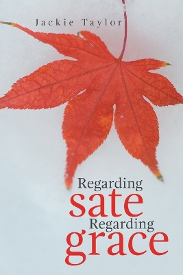 Book cover for Regarding Sate Regarding Grace