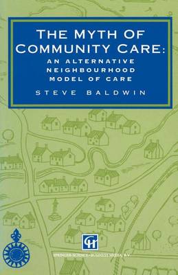 Book cover for The Myth of Community Care