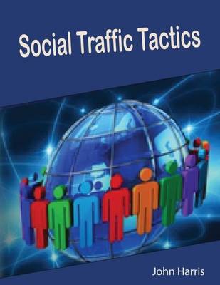 Book cover for Social Traffic Tactics