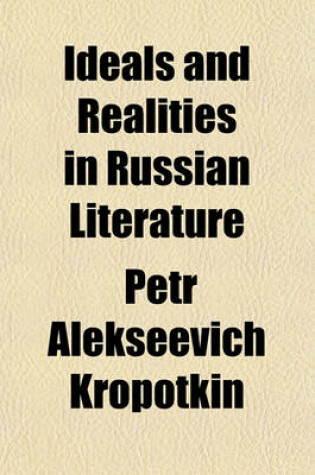 Cover of Ideals and Realities in Russian Literature