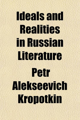 Book cover for Ideals and Realities in Russian Literature