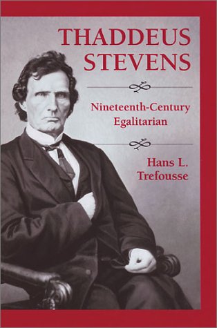 Book cover for Thaddeus Stevens