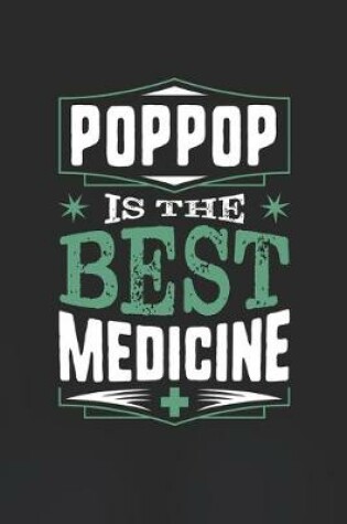 Cover of Poppop Is The Best Medicine