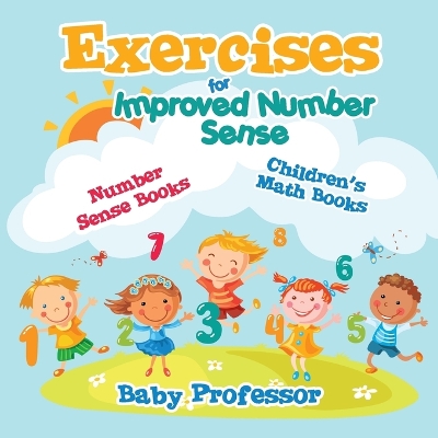 Cover of Exercises for Improved Number Sense - Number Sense Books Children's Math Books