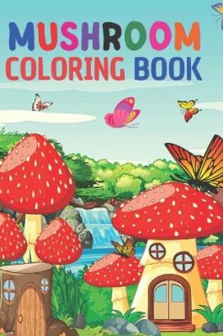 Cover of Mushroom coloring book