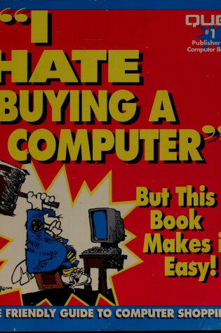 Cover of I Hate Buying a Computer