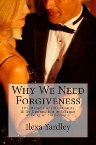 Cover of Why We Need Forgiveness