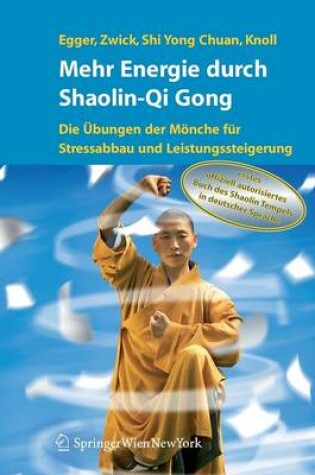 Cover of Mehr Energie Durch Shaolin-QI Gong