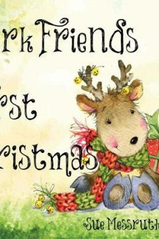 Cover of Park Friends First Christmas