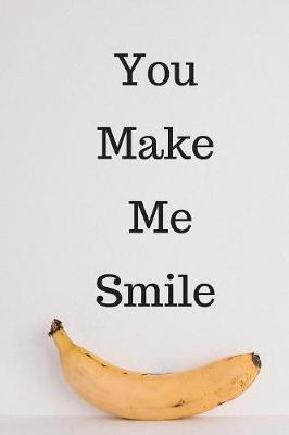 Book cover for You Make Me Smile