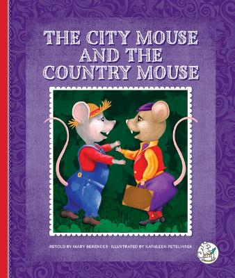 Book cover for The City Mouse and the Country Mouse