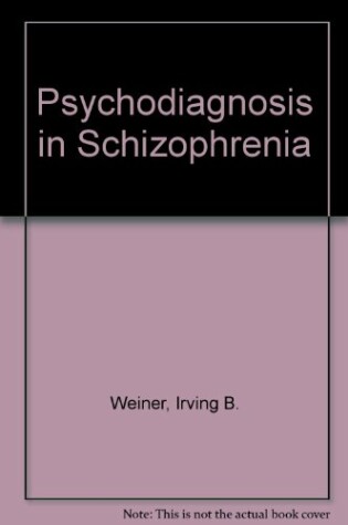 Cover of Psychodiagnosis in Schizophrenia